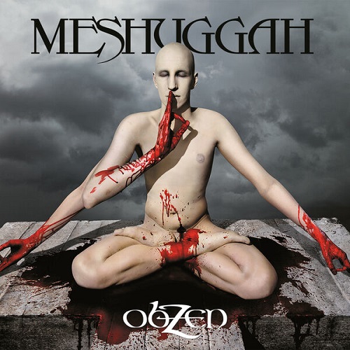 Meshuggah - ObZen (15th Anniversary 2023 Remastered Edition) 2008