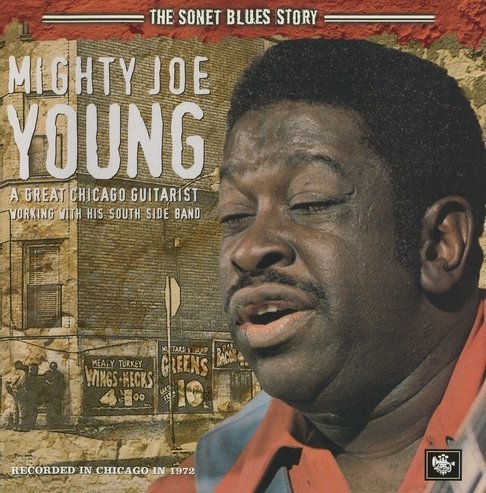Mighty Joe Young - The Sonet Blues Story (1972)(Remastered, 2005)