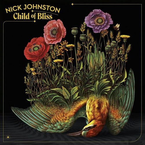 Nick Johnston - Child of Bliss 2024