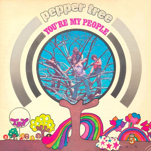 Pepper Tree - You're My People (2024) 1971