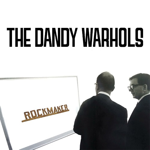 The Dandy Warhols - ROCKMAKER 2024