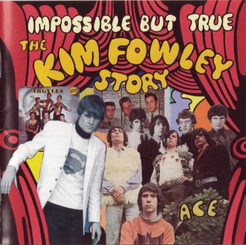 V.A - Impossible But True: The Kim Fowley Story (1960-69) (2003)