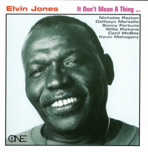Elvin Jones - It Don't Mean A Thing (1993)
