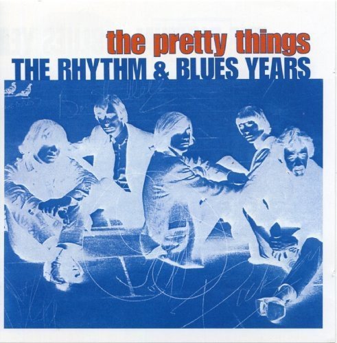 The Pretty Things - The Rhythm & Blues Years (2001) 2CD