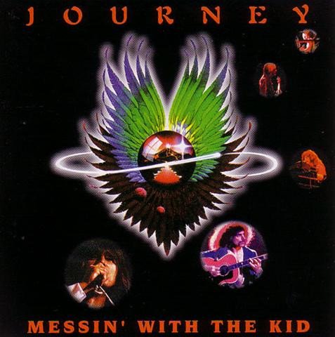 Journey - Messin' With The Kid [2 CD] (2000)
