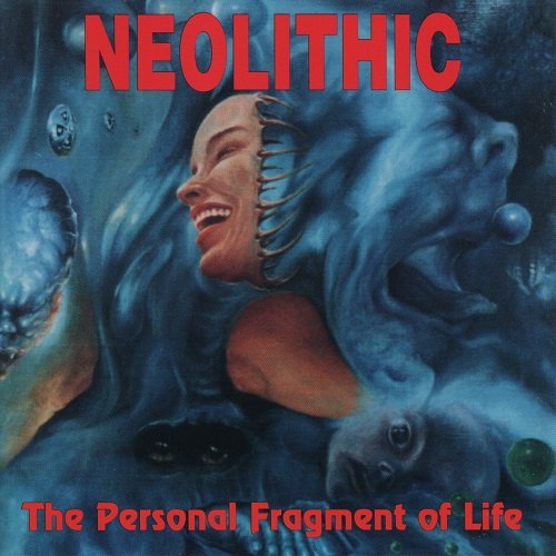Neolithic - The Personal Fragment of Life (EP, 1995)