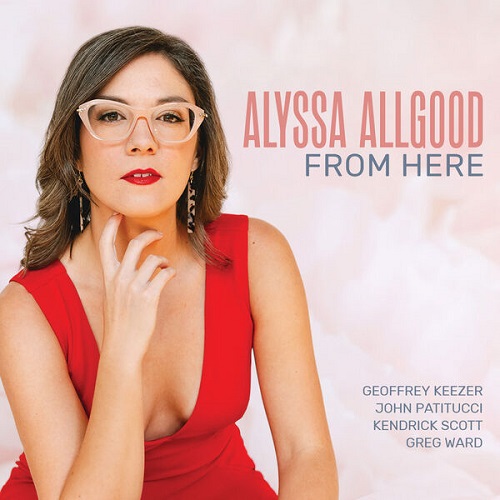 Alyssa Allgood - From Here 2024