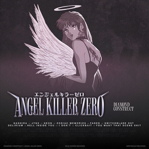 Diamond Construct - Angel Killer Zero 2024
