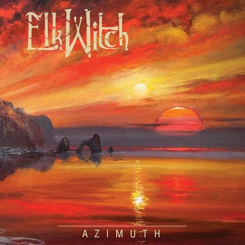 Elk Witch - Azimuth 2024