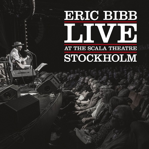 Eric Bibb - Live At The Scala Theatre 2024