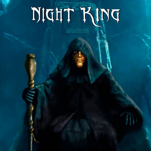 Night King - Inferno 2024