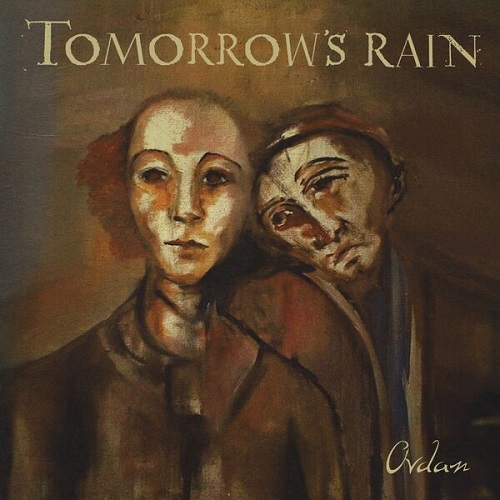 Tomorrow's Rain - Ovdan 2024
