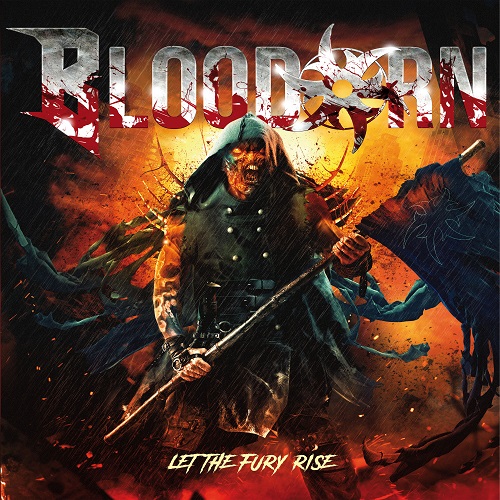 Bloodorn - Let the Fury Rise 2024