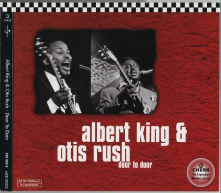 Albert King & Otis Rush - Door To Door (1969)