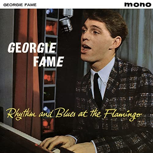 Georgie Fame - Rhythm And Blues At The Flamingo (1964)