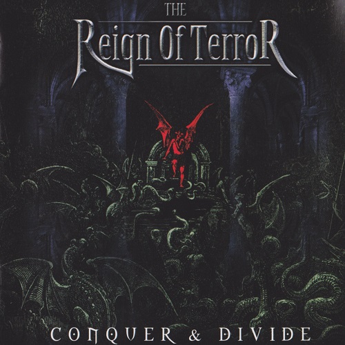 The Reign Of Terror - Conquer And Divide 2002