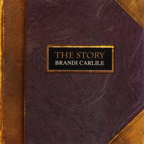 Brandi Carlile - The Story (2007)