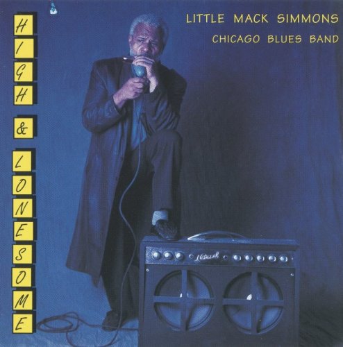 Little Mack Simmons - High & Lonesome (1995)