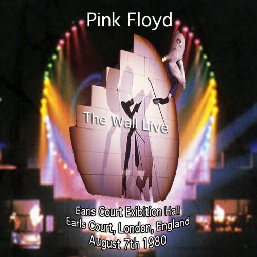 Pink Floyd - The Wall 7th August 80 [2 CD] (2004)