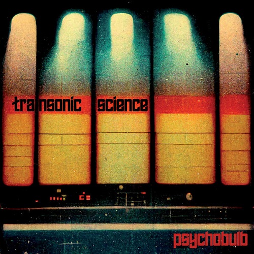 Transonic Science - Psychobulb 2024