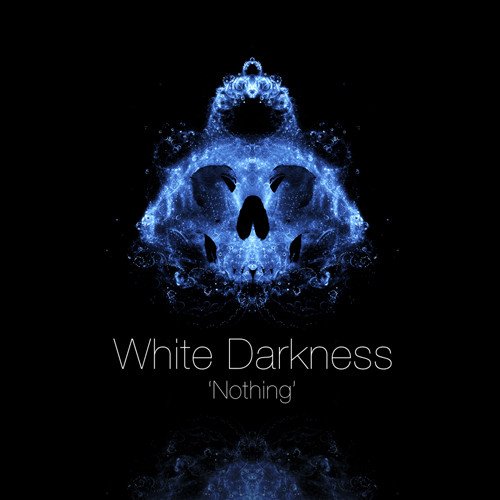 White Darkness - Nothing (2007)