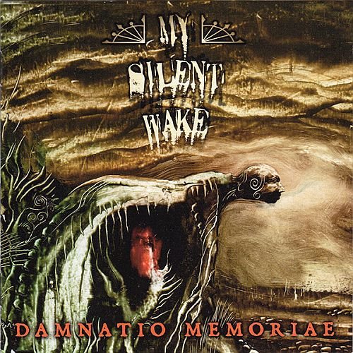 My Silent Wake - Damnatio Memoriae (2015)