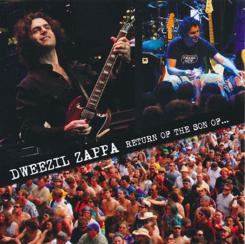 Dweezil Zappa - Return Of The Son Of... [2CD] (2010)