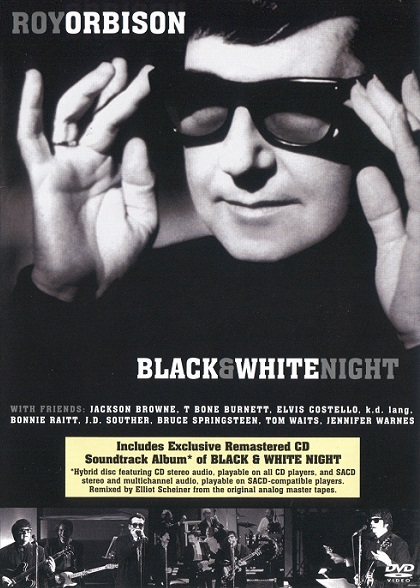 Roy Orbison - Black And White Night (1989) [2004 SACD]