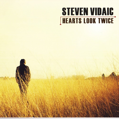 Steven Vidaic - Hearts Look Twice [SACD] (2011)