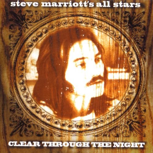 Steve Marriott - Clear Through The Night (1975) [Reissue 2007]