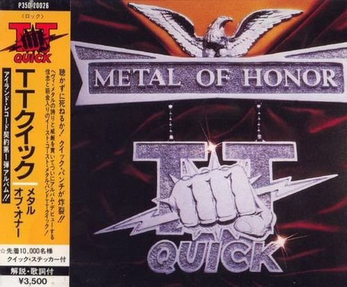 T.T. Quick - Metal Of Honor (1986) [Japan Press]