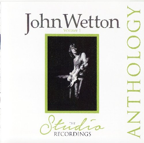 John Wetton - Anthology: The Studio Recordings (Volume 1) [2 CD] (2015)