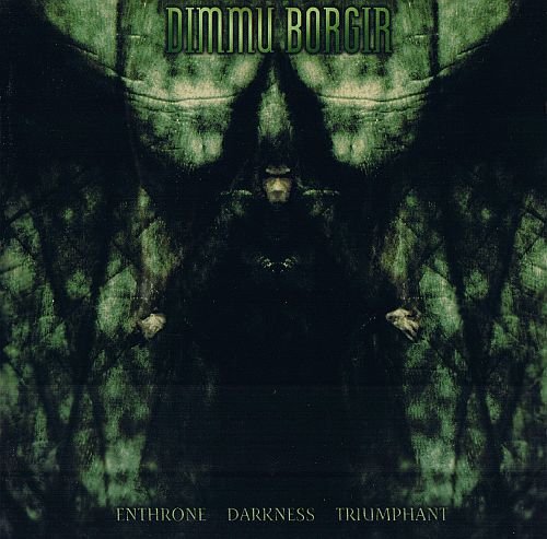 Dimmu Borgir - Enthrone Darkness Triumphant (1997)