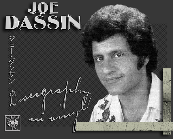 JOE DASSIN «Discography on vinyl» + bonus (14 × LP + 3 × CD • CBS Records Ltd. • 1967-2010)