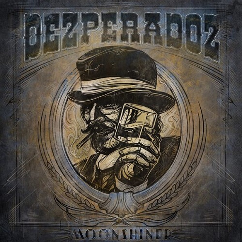 Dezperadoz - Moonshiner 2024