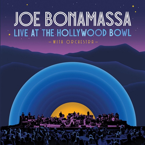 Joe Bonamassa - Live At The Hollywood Bowl With Orchestra 2024