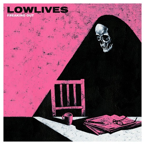 Lowlives - Freaking Out 2024