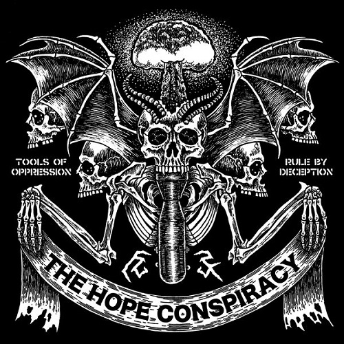 The Hope Conspiracy - Tools of Oppression/Rule by Deception 2024