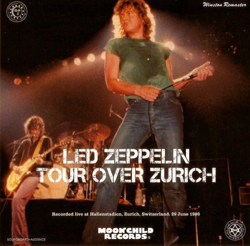 Led Zeppelin - Tour Over Zurich [2 CD] (2017)