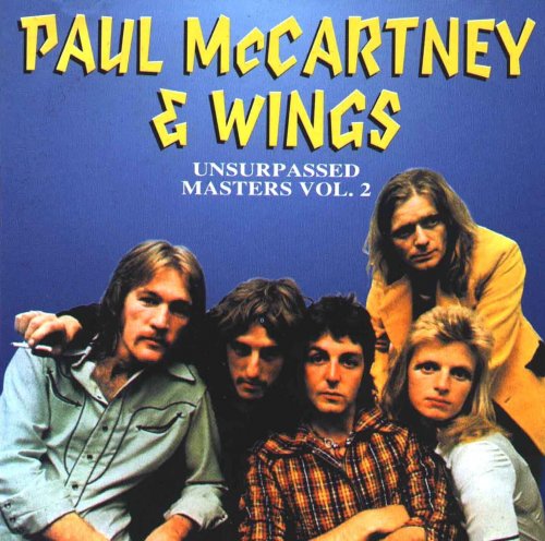 Paul McCartney & Wings - Unsurpassed Masters Vol. 2 (1994)