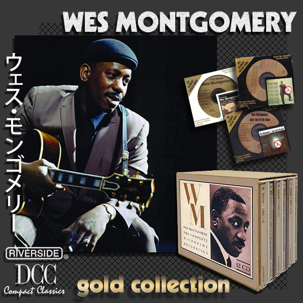 WES MONTGOMERY «Golden Collection» (15 × CD • Riverside ／ Fantasy, Inc. • 1959-1992)