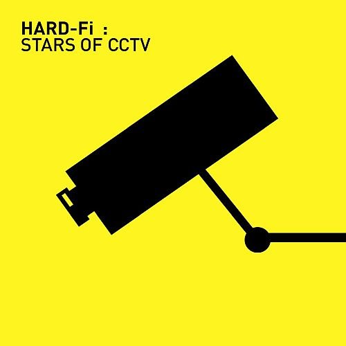 Hard‐Fi - Stars of CCTV (2004)