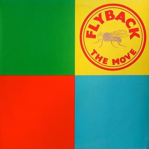 The Move - Flyback 3: The Best Of The Move (1972) [Vinyl Rip 1/5.64]