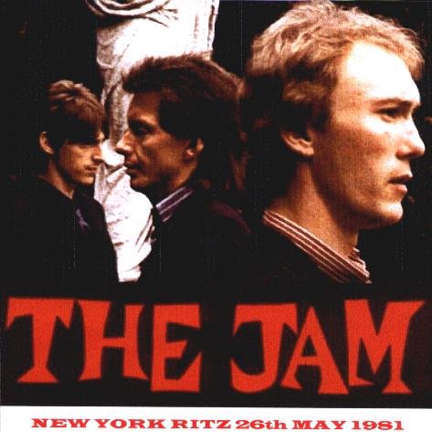 The Jam - New York Ritz (1981)