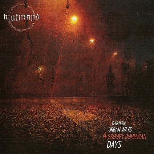 Blutmond - Thirteen Urban Ways 4 Groovy Bohemian Days (2010)