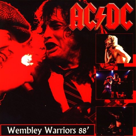 AC / DC - Wembley Warriors’88 (1988)