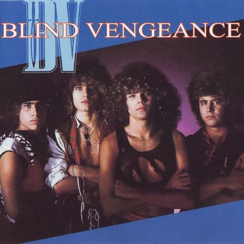 Blind Vengeance - Blind Vengeance (1985) [Reissue 2005]