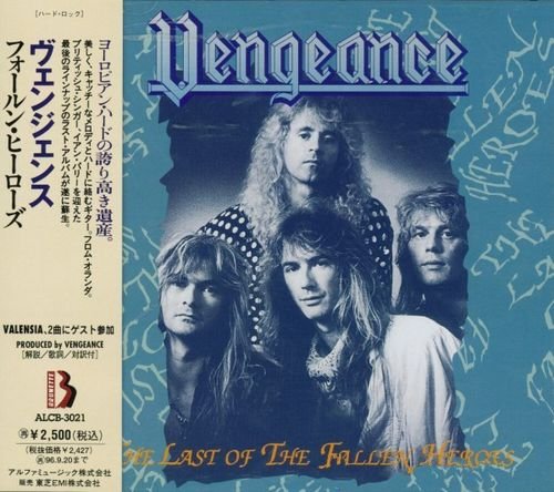 Vengeance - The Last Of The Fallen Heroes (1994) [Japan Press]