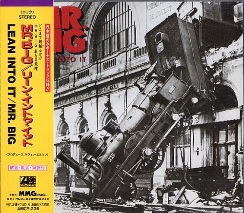 Mr. Big - Lean Into It (1991)