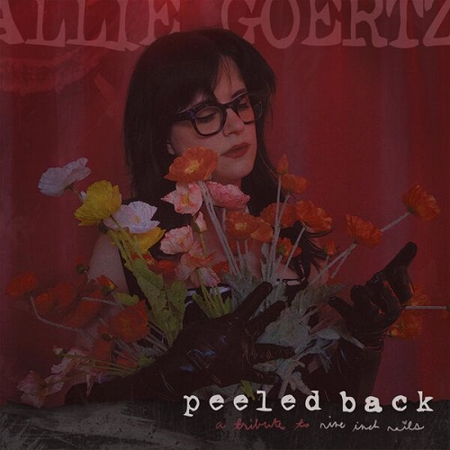 Allie Goertz - Peeled Back 2024